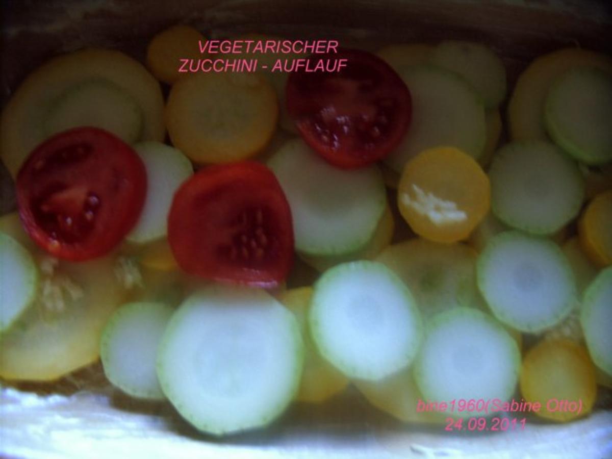 VEGETARISCHER  -  ZUCCHINI - AUFLAUF - Rezept - Bild Nr. 2