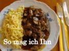 Rostbraten, auf fast Schwäbische Art - Rezept