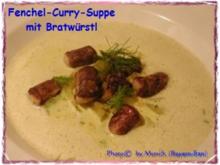 Fenchel-Curry-Suppe mit Bratwürstel - Rezept