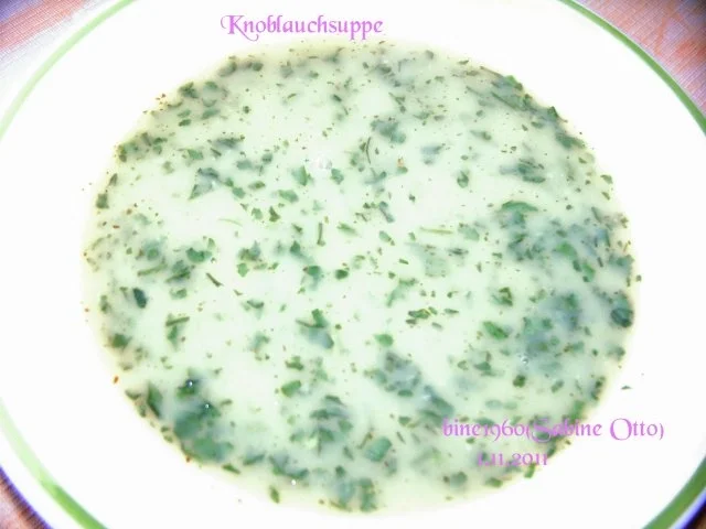 KNOBLAUCHSUPPE - Rezept