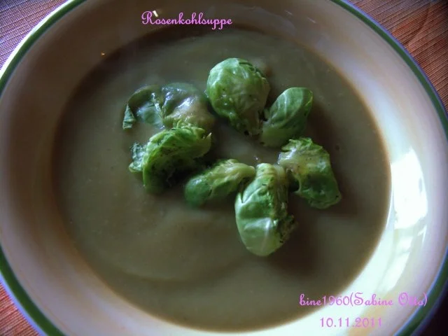 Rezept: ROSENKOHLSUPPE ROSENKOHLSUPPE - Rezept
