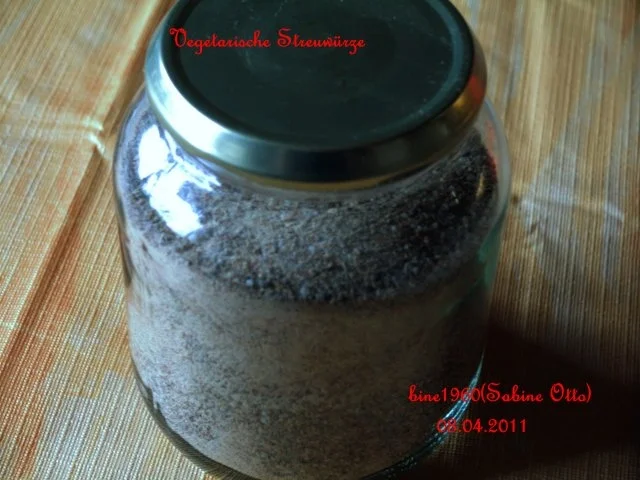 Rezept: VEGETARISCHE - STREUWÜRZE Bild Nr. 3 VEGETARISCHE - STREUWÜRZE - Rezept - Bild Nr. 3