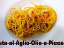 Pasta al Aglio-Olio-e-Piccante  Euro 5,55  für  4 Pers. - Rezept