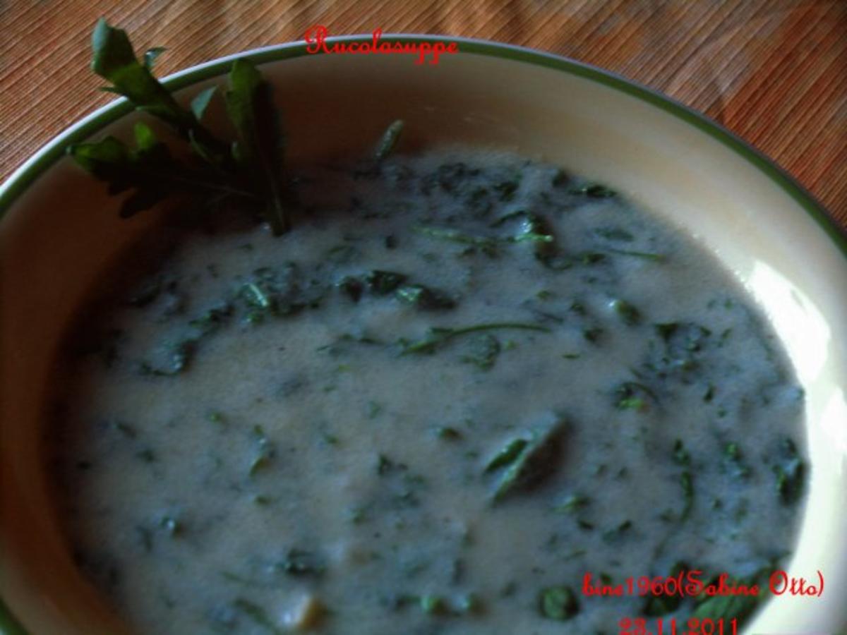 Bilder für RUCOLA - KÄSE - SUPPE Rezept