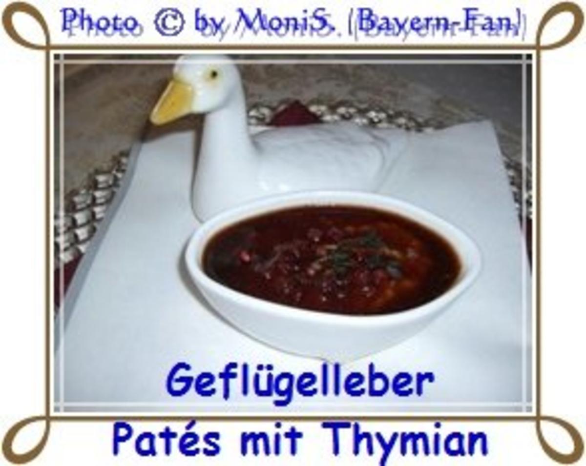Geflügelleber - Patés mit Thymian - Rezept
