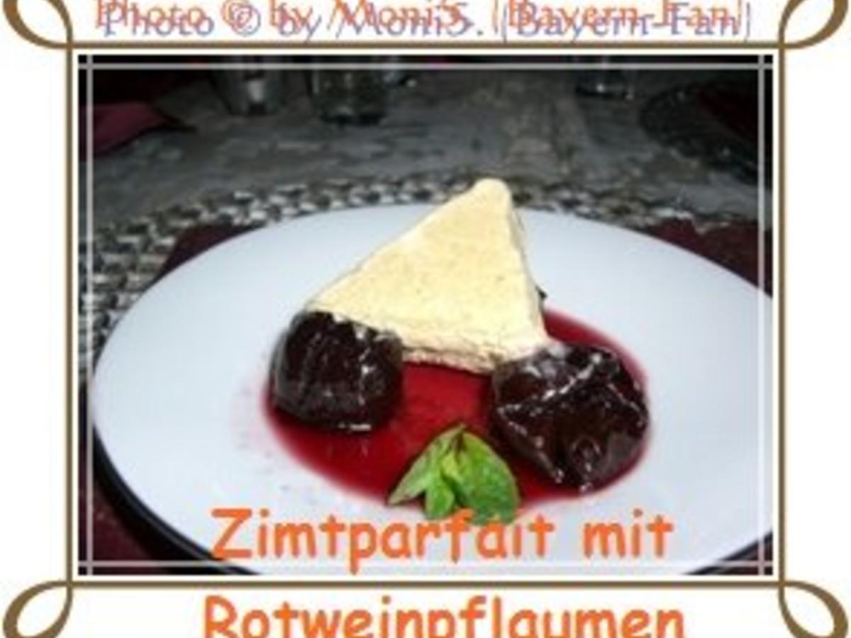 Zimtparfait mit Rotweinpflaumen - einfach - von Bayern-Fan