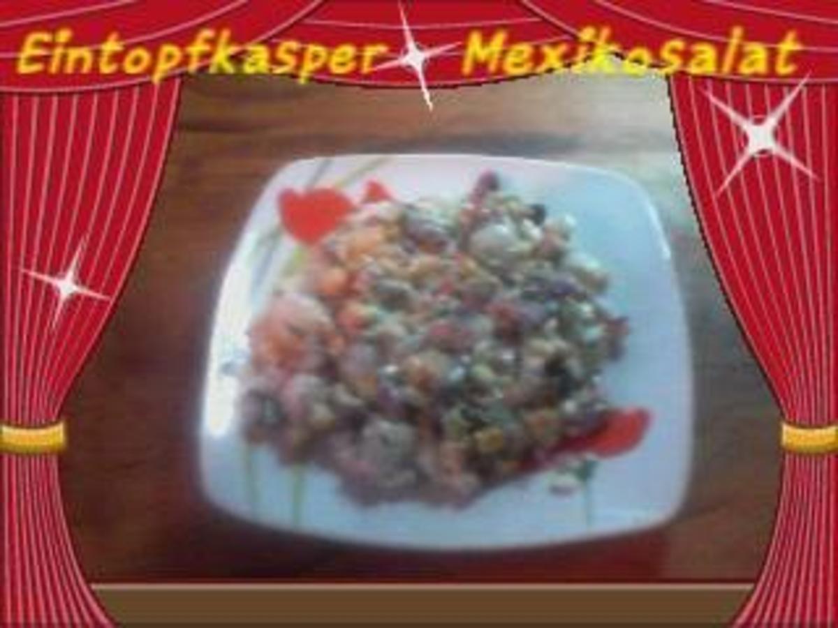 Mexikosalat a`la Jörg - Rezept Durch Eintopfkasper