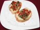 Bruschetta mit Tomaten und Knoblauch - Rezept