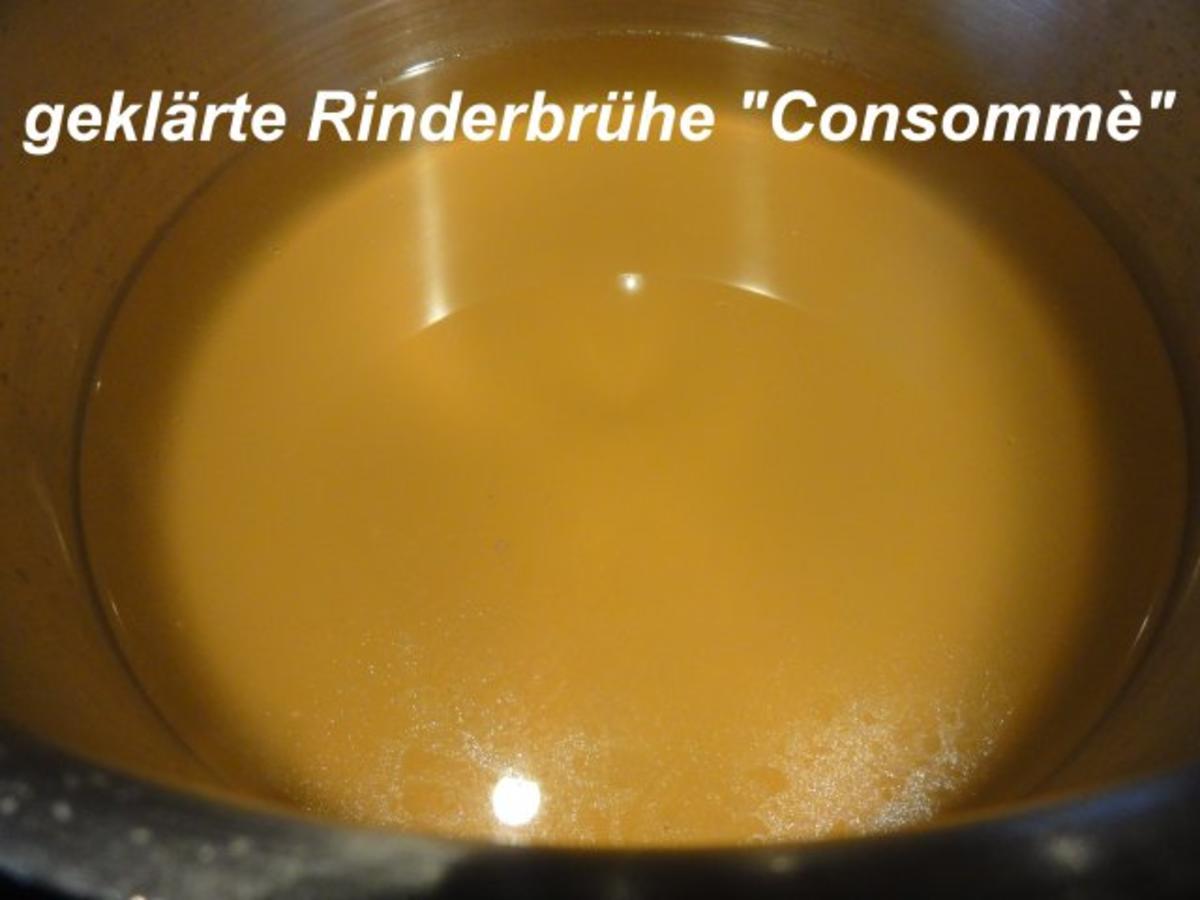 Suppe:    feine RINDER - CONSOMMÉ - Rezept - Bild Nr. 7