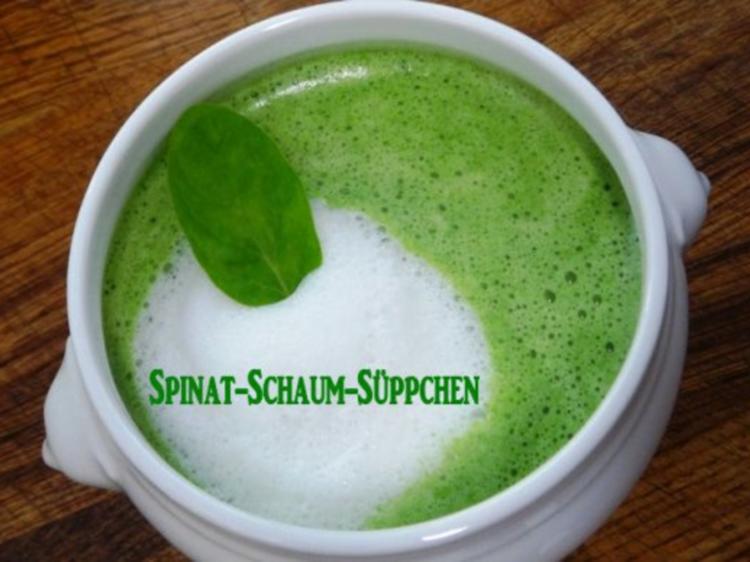 Spinat-Schaum-Süppchen - Rezept mit Bild