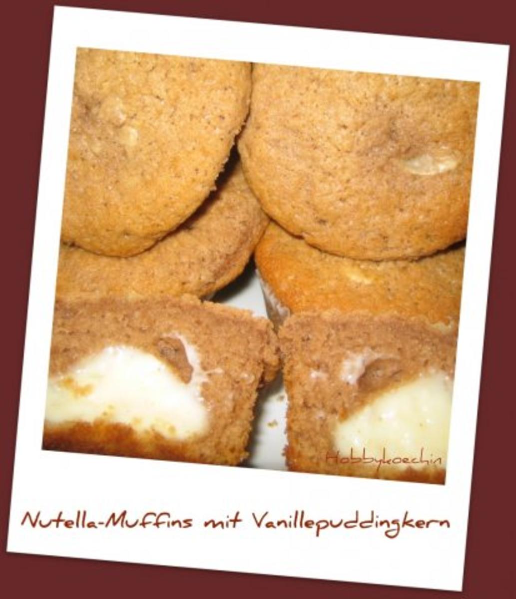 Muffins - Nutella-Muffins mit Vanillepuddingkern - Rezept