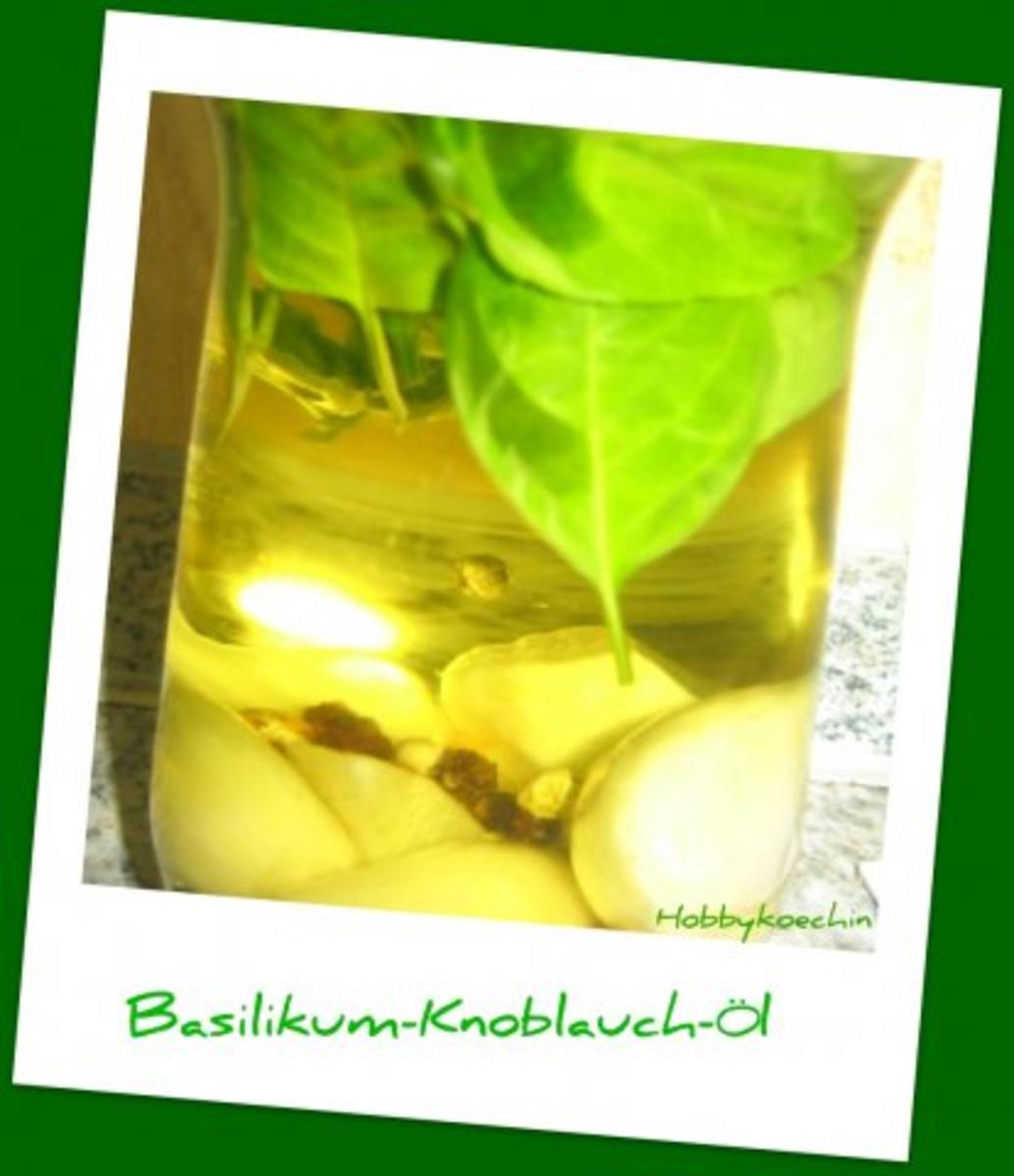 Vorratshaltung - Basilikum-Knoblauch-Öl - Rezept