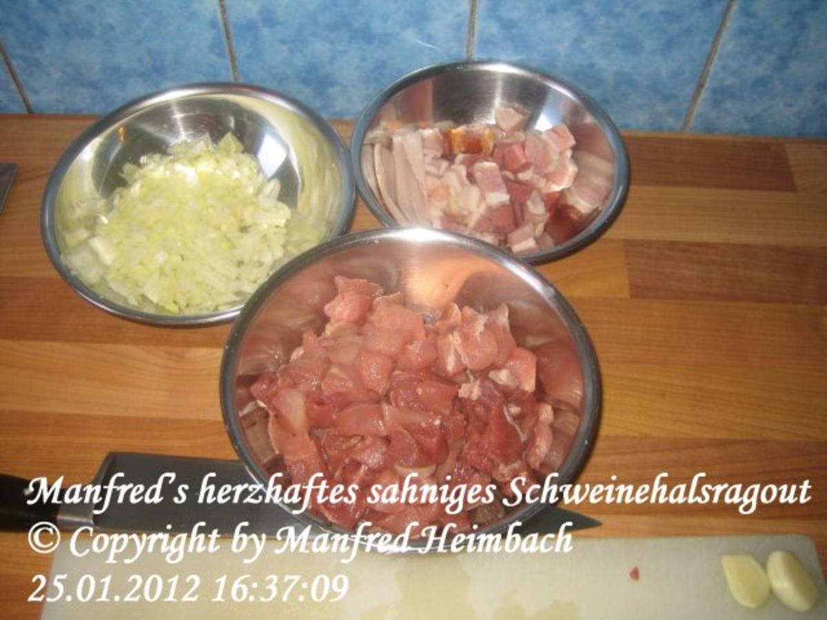 Fleisch - herzhaftes sahniges Schweinehalsragout nach Manfred’s Art - Rezept - Bild Nr. 2