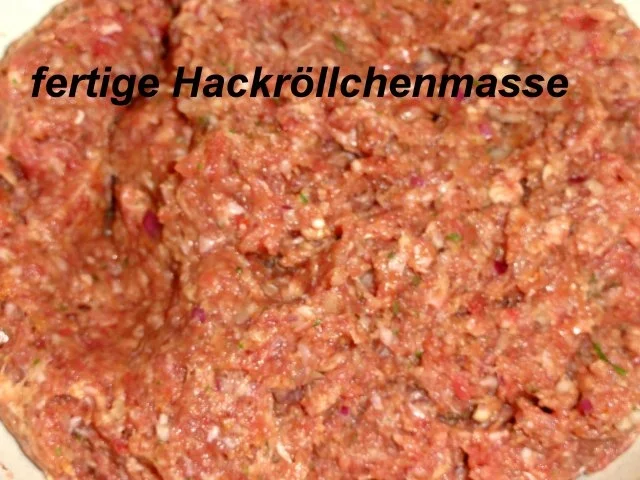 Rezept: Fleisch: HACKFLEISCH - RÖLLCHEN Bild Nr. 2 Fleisch: HACKFLEISCH - RÖLLCHEN - Rezept - Bild Nr. 2