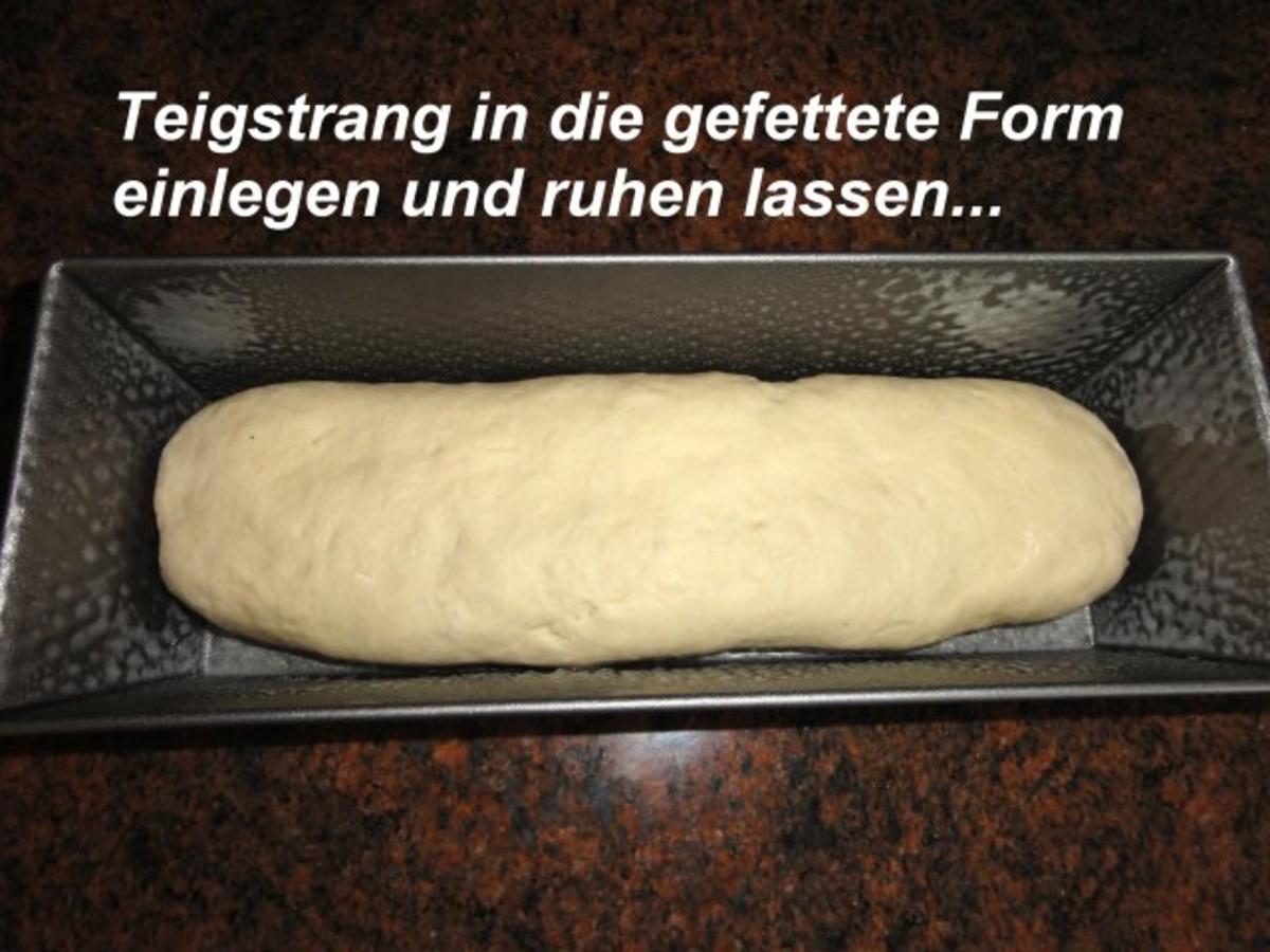 Brot:   WEIßBROT / TOASTBROT - Rezept - Bild Nr. 9