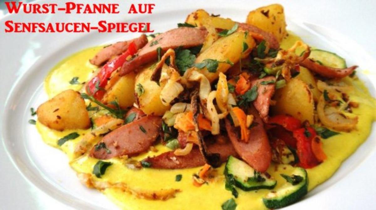 Wurst-Pfanne mit Gemüse auf Senf-Saucen-Spiegel - Rezept Gesendet von ...