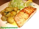 Fisch:    LACHSFILET an Rosmarindrillinge - Rezept