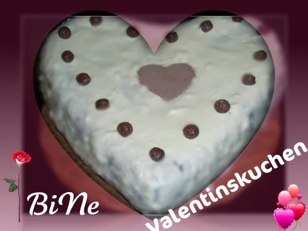 Rezept: BiNe` S VALENTINSKUCHEN ♥ BiNe` S VALENTINSKUCHEN ♥ - Rezept