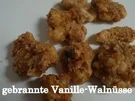 gebrannte Vanille-Walnüsse - Rezept