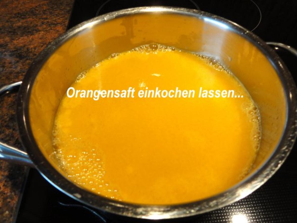 Sauce:   aus frischen ORANGEN - Rezept - Bild Nr. 5