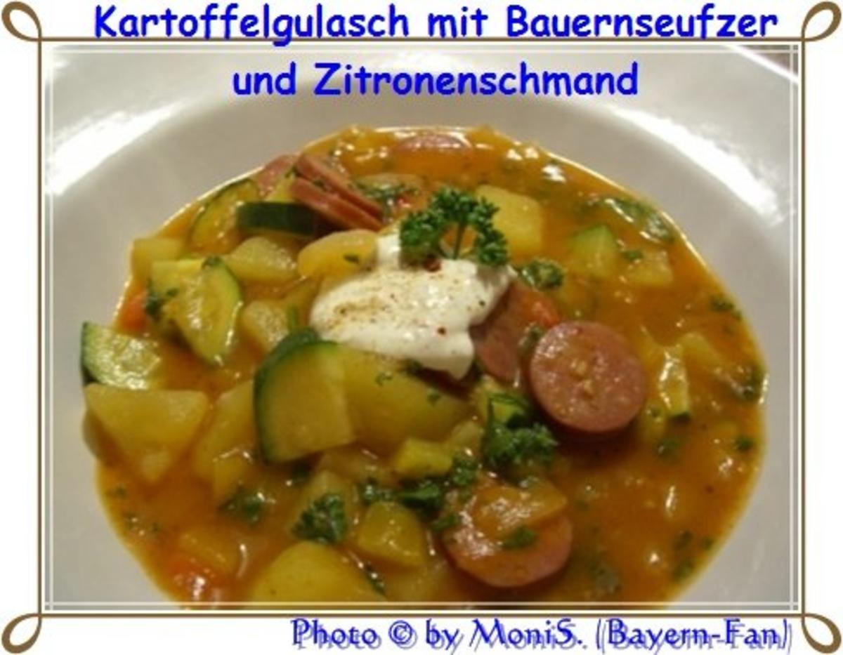 Kartoffel - Gulasch mit Bauernseufzer und Zitronenschmand - Rezept ...