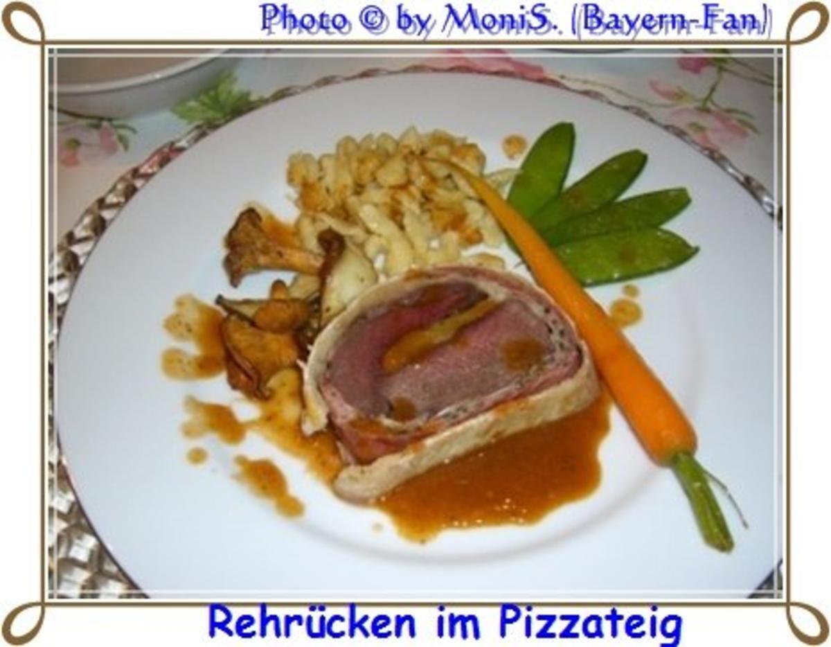 Bilder für Rehrücken im Pizzateig - Rezept