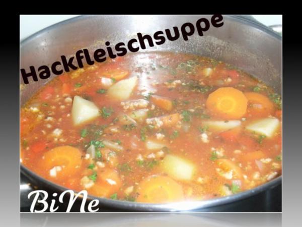 BiNe` S HACKFLEISCHSUPPE - Rezept mit Bild - kochbar.de