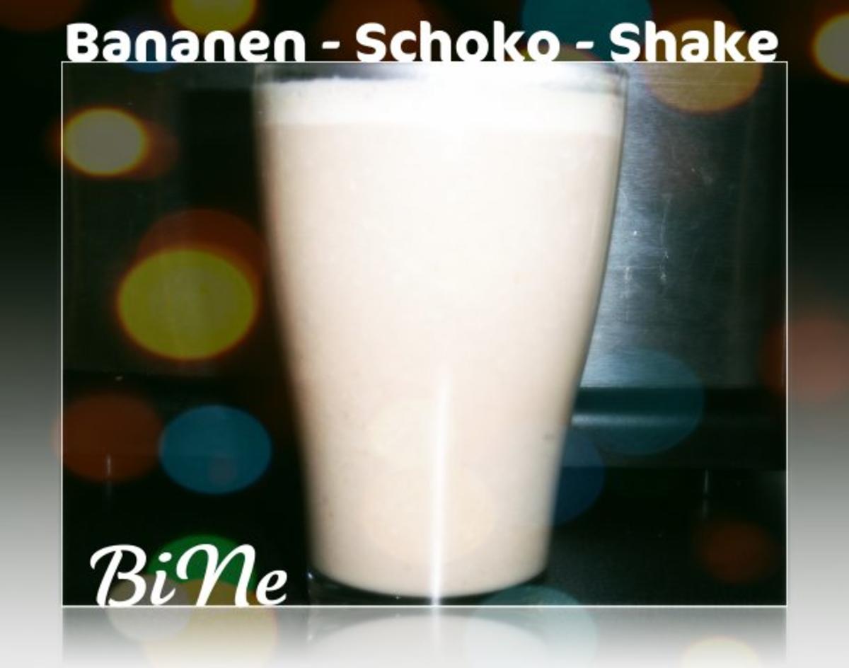 BiNe` S BANANEN - SCHOKO - SHAKE - Rezept von Bine13100