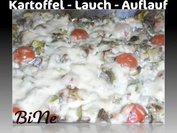 BiNe` S KARTOFFEL - LAUCH - AUFLAUF - Rezept - Bild Nr. 6