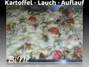 BiNe` S KARTOFFEL - LAUCH - AUFLAUF - Rezept