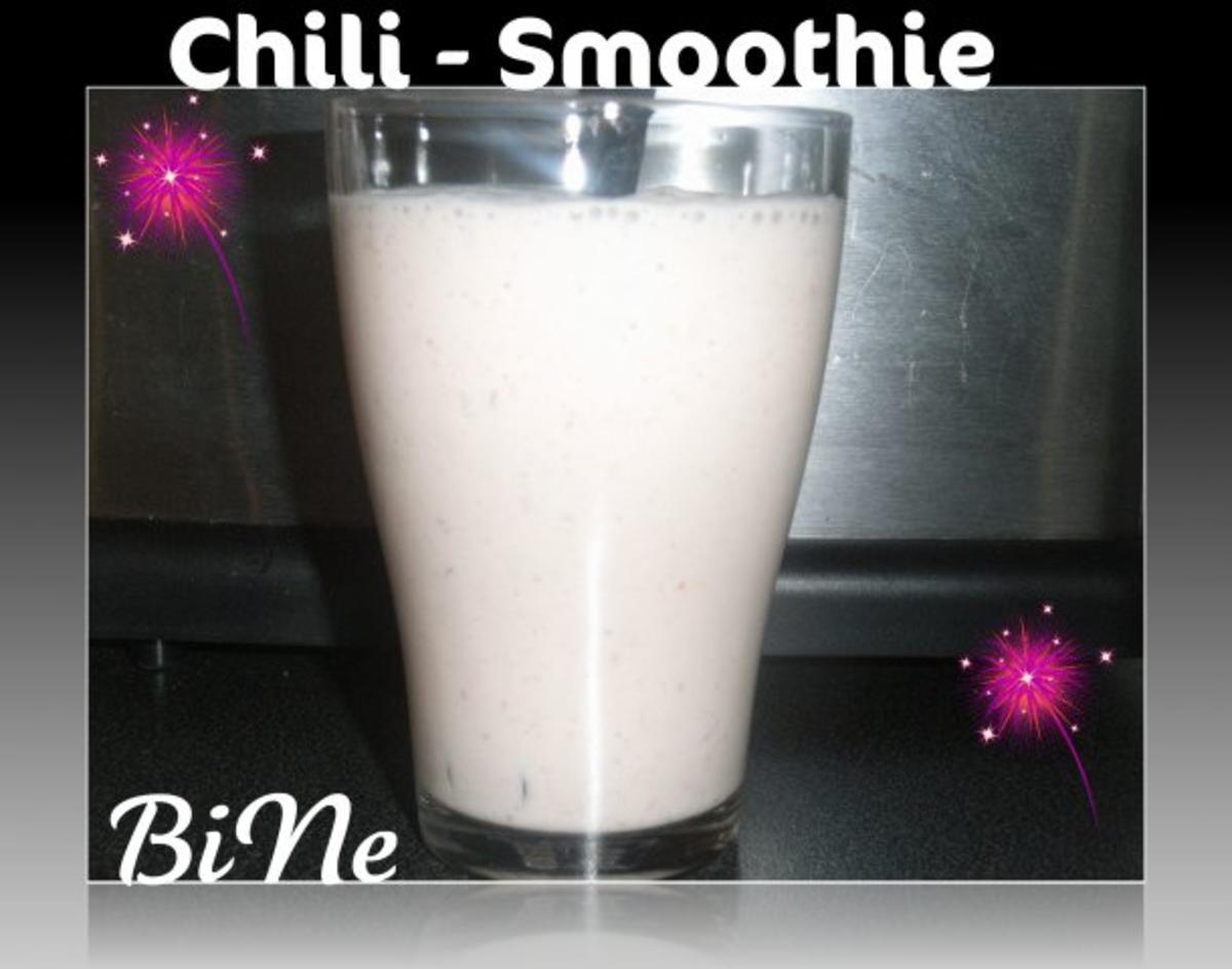 Bilder für BiNe` S CHILI - SMOOTHIE - Rezept