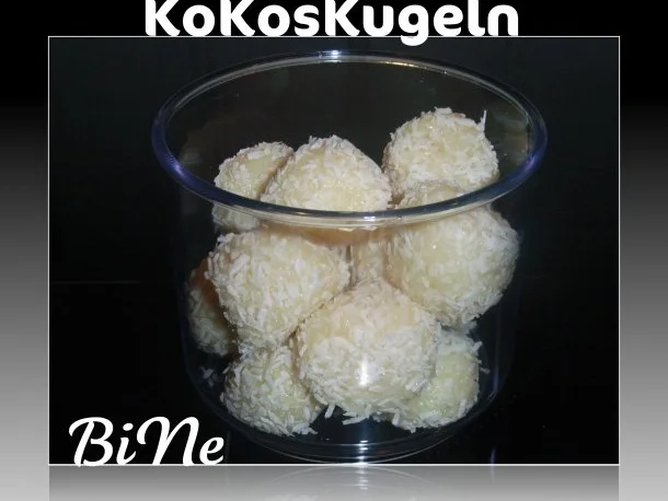 BiNe` S KOKOSKUGELN - Rezept