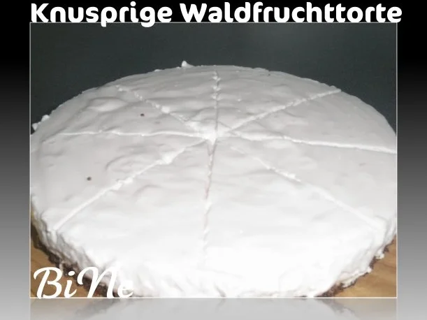 BiNe` S KNUSPRIGE WALDFRUCHTTORTE - Rezept - Bild Nr. 6