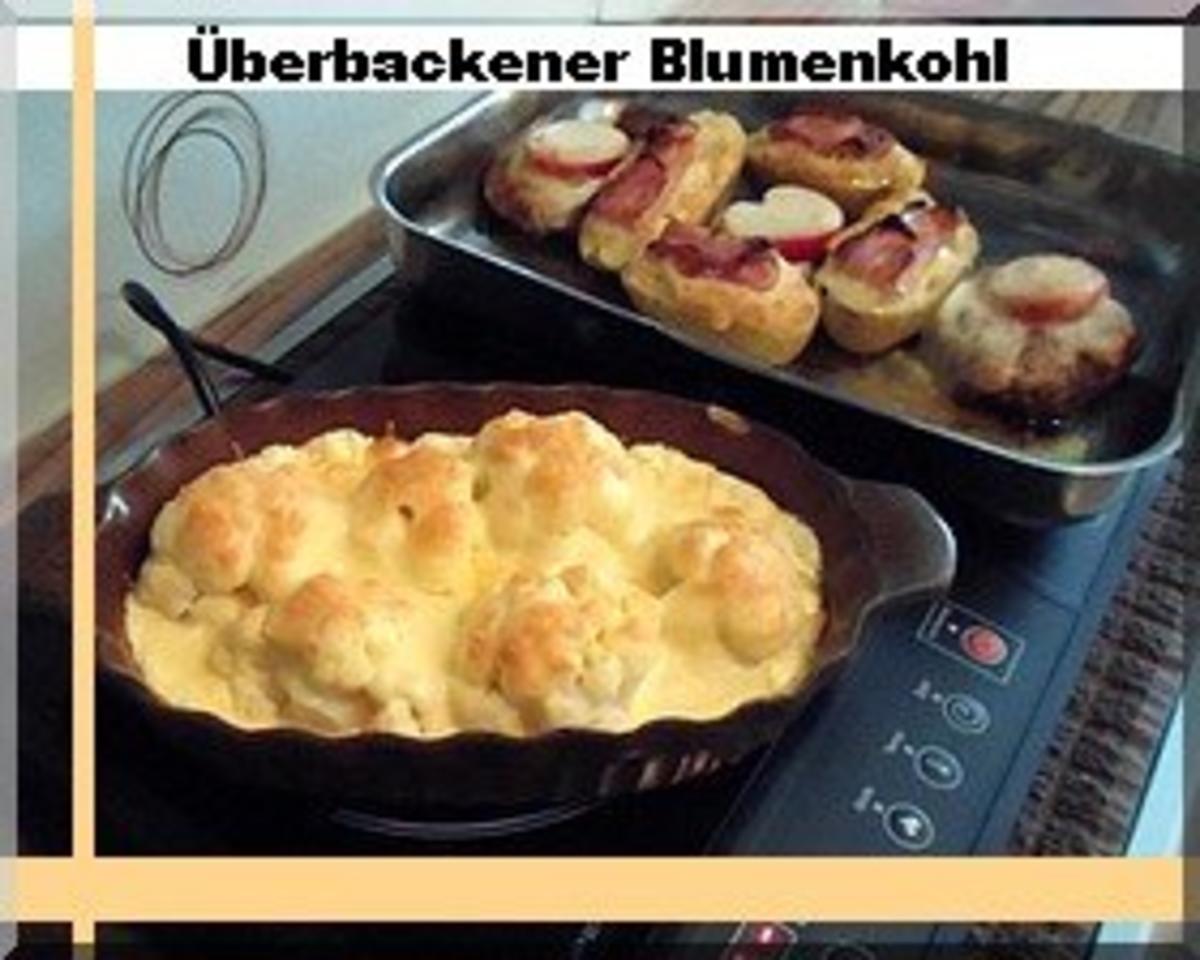 Überbackener Blumenkohl mit Bratwurst und Salzkartoffeln - Rezept - Bild Nr. 5