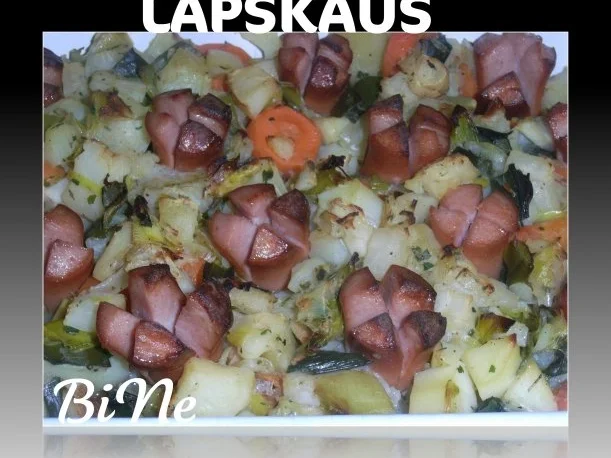 Rezept: BiNe` S LAPSKAUS BiNe` S LAPSKAUS - Rezept