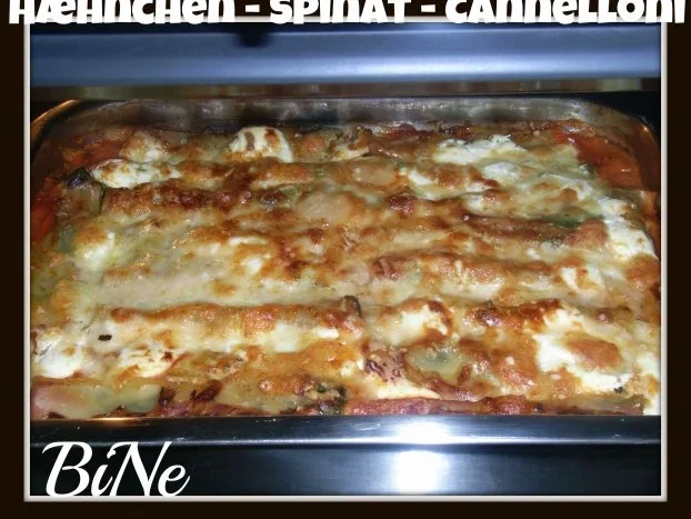 BiNe` S HÆHNCHEN - SPINAT - CANNELLONI - Rezept