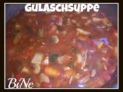 BiNe` S GULASCHSUPPE - Rezept