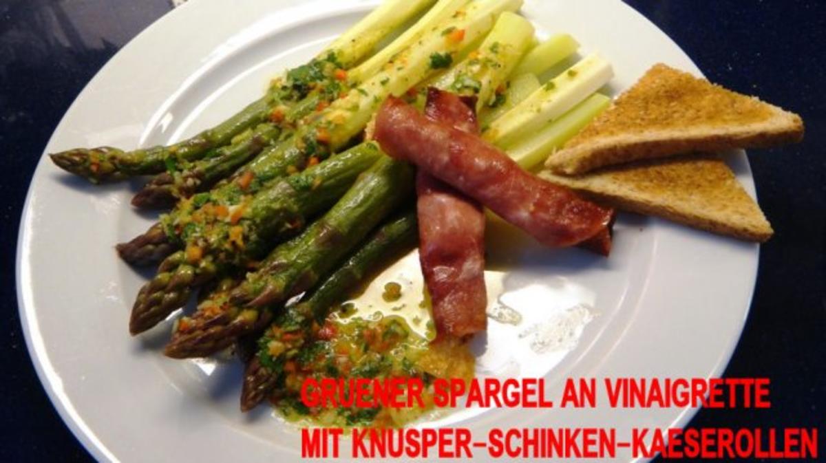Spargel an Vinaigrette und Knusper Schinken-Kaese-Rollen - Rezept - Bild Nr. 5