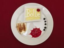 Dessert Variation a la Bolle (Dieter Falk) - Rezept