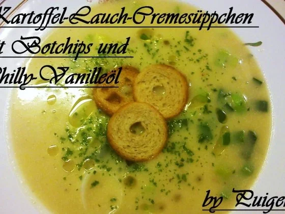 Kartoffel-Lauch-Cremesüppchen mit Vanille-Chillyöl und Brotchips - Rezept - Bild Nr. 4