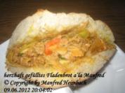 Fastfood – herzhaft gefülltes Fladenbrot a’la Manfred - Rezept