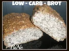 Rezept: BiNe` S LOW - CARB - BROT Bild Nr. 2 BiNe` S LOW - CARB - BROT - Rezept - Bild Nr. 2