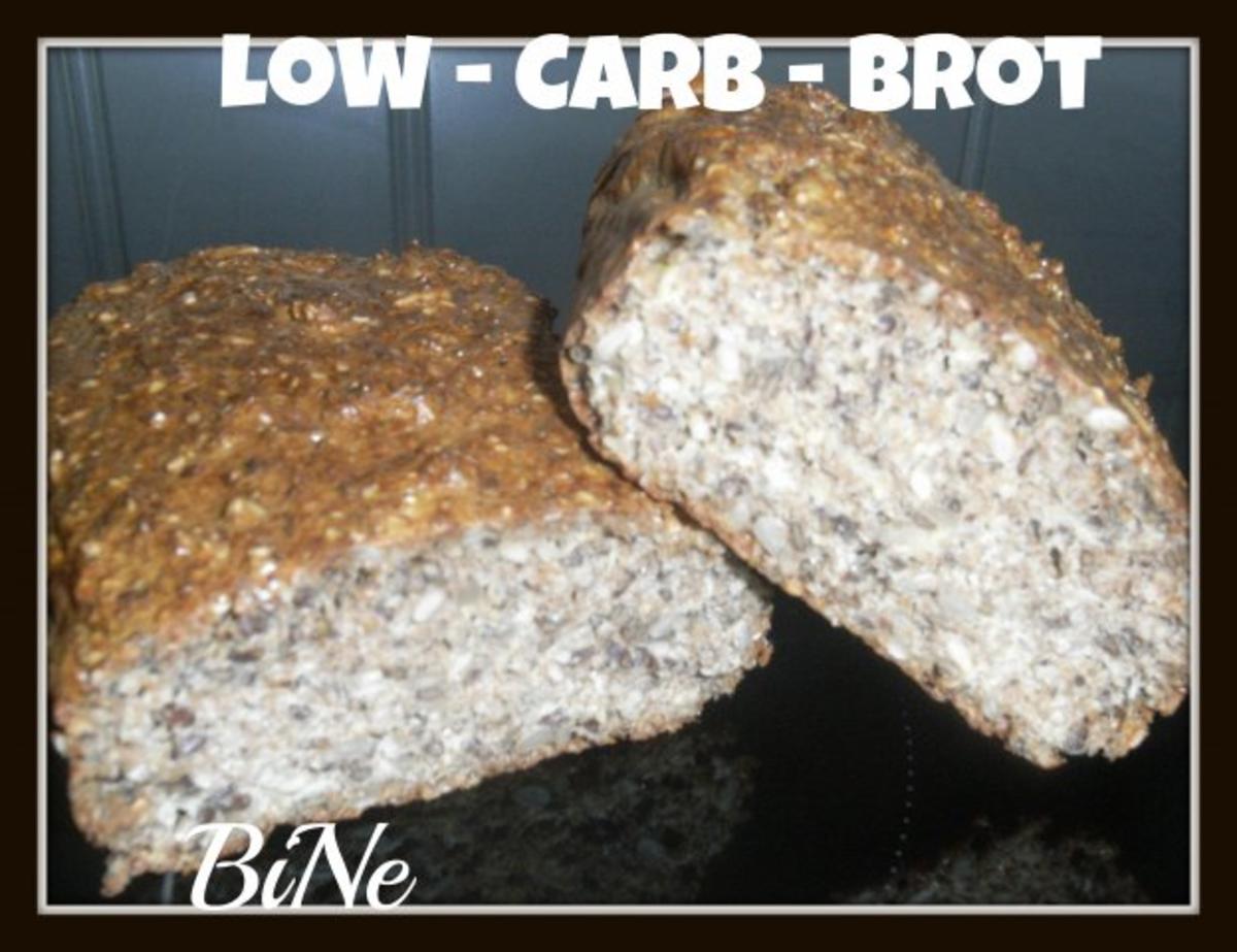 Bilder für BiNe` S LOW - CARB - BROT - Rezept