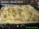 Rezept: Rührteig: APRIKOSEN- STREUSEL-KUCHEN Rührteig: APRIKOSEN- STREUSEL-KUCHEN - Rezept