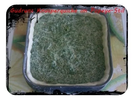 Rezept: Quiche: Knusperquiche im Popeye-Stil Bild Nr. 11 Quiche: Knusperquiche im Popeye-Stil - Rezept - Bild Nr. 11