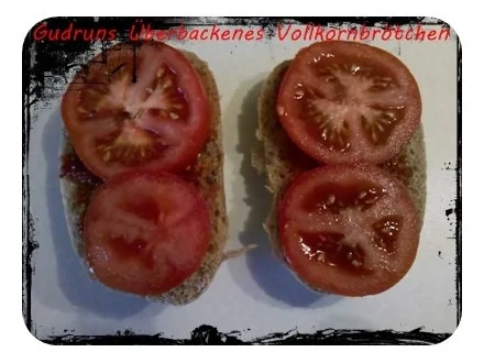 Rezept: Abendbrot: Überbackenes Brötchen â la Gudrun Bild Nr. 4 Abendbrot: Überbackenes Brötchen â la Gudrun - Rezept - Bild Nr. 4