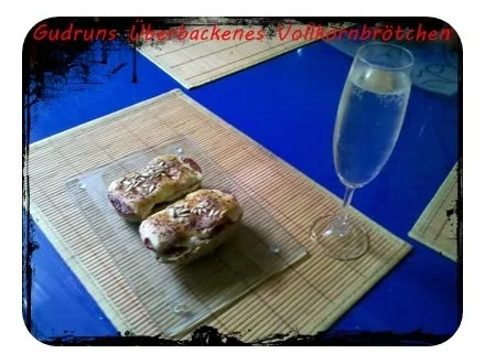 Rezept: Abendbrot: Überbackenes Brötchen â la Gudrun Bild Nr. 9 Abendbrot: Überbackenes Brötchen â la Gudrun - Rezept - Bild Nr. 9