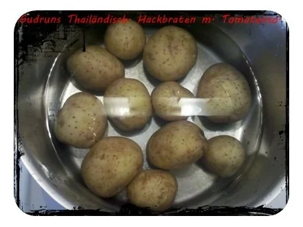 Rezept: Hackfleisch: Thailändischer Hackfleischbraten mit Tomatensoße und Pellkartoffeln Bild Nr. 7 Hackfleisch: Thailändischer Hackfleischbraten mit Tomatensoße und Pellkartoffeln - Rezept - Bild Nr. 7