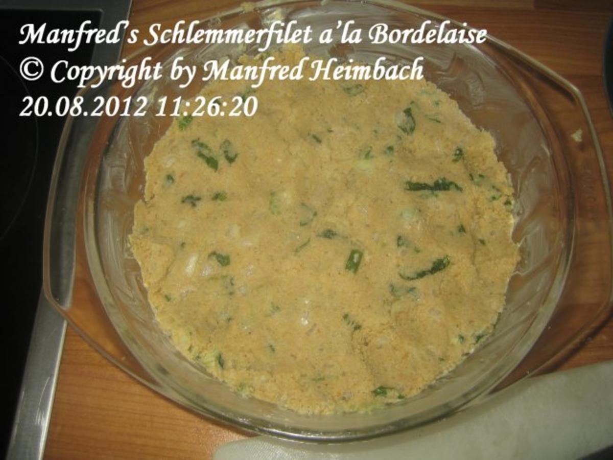 Fisch – Manfred’s Schlemmerfilet a’la Bordelaise - Rezept - Bild Nr. 2