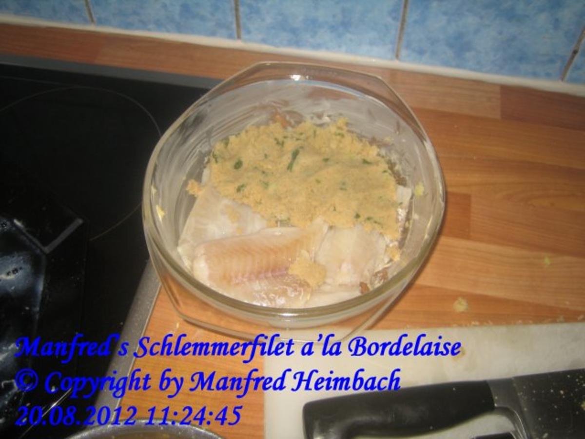 Fisch – Manfred’s Schlemmerfilet a’la Bordelaise - Rezept - Bild Nr. 3